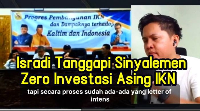 Di Reaction Video Kanal Sumber Dakwah Official, Isradi Tanggapi Soal Zero Investasi Asing di IKN