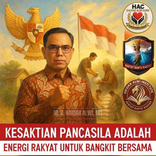 Haidar Alwi: Kesaktian Pancasila Adalah Energi Rakyat untuk Bangkit Bersama.