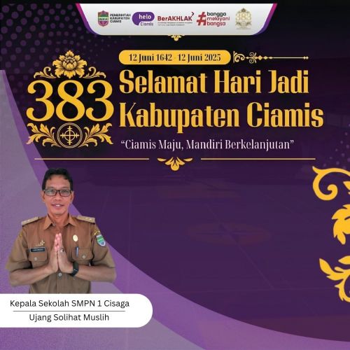 SMPN 1 Cisaga Mengucapkan Selamat Hari Jadi Kabupaten Ciamis ke- 383